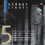 Cover for album: György Ligeti - Pierre Charial / Françoise Terrioux / Jürgen Hocker – Mechanical Music