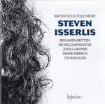 Cover for album: Steven Isserlis, Benjamin Britten, Sir William Walton, John Gardner (5), Frank Merrick, Thomas Adès – British Solo Cello Music(CD, Album)