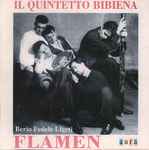 Cover for album: Il Quintetto Bibiena / Berio / Fedele / Ligeti – Flamen