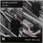 Cover for album: György Ligeti, Toros Can – Etudes(CD, Album)