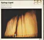 Cover for album: György Ligeti - Geneviève Strosser – Sonate Pour Alto(CD, )