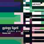 Cover for album: György Ligeti - Thomas Hell – Études Pour Piano(CD, )