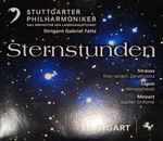 Cover for album: Richard Strauss, György Ligeti, Wolfgang Amadeus Mozart, Stuttgarter Philharmoniker – Sternstunden(CD, Album, Promo)