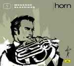 Cover for album: Strauss, Poulenc, Ligeti – Moderne Klassiker: Horn(CD, Compilation)