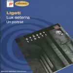 Cover for album: Lux Aeterna - Un Portrait(2×CD, Compilation)