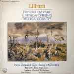 Cover for album: Lilburn, New Zealand Symphony Orchestra, David Griffiths (7), Orpheus Choir Of Wellington, Sir Charles Groves, John Hopkins (11) – Drysdale Overture / A Birthday Offering / Prodigal Country(LP)