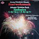 Cover for album: Georg Friedrich Händel, Johann Christian Bach, Süddeutsche Philharmonie, Othmar F. M. Mága, Hanspeter Gmür (2) – Feuerwerksmusik, Sinfonien(LP, Album)