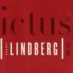 Cover for album: Magnus Lindberg, Ictus (2) – Related Rocks, Clarinet Quintet(CD, Album)