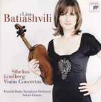 Cover for album: Sibelius, Lindberg - Lisa Batiashvili, Finnish Radio Symphony Orchestra, Sakari Oramo – Violin Concertos