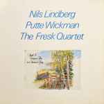 Cover for album: Nils Lindberg, Putte Wickman, The Fresk Quartet – Shall I Compare Thee To A Summer's Day(LP, Album)