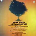 Cover for album: Peter Joseph von Lindpaintner, Radio-Sinfonieorchester Stuttgart, Aulos-Bläserquintett, Bernhard Güller – Sinfonia Concertante B-Dur / Sinfonia Concertante F-Dur(LP)
