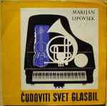 Cover for album: Čudoviti Svet Glasbil(7
