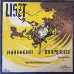 Cover for album: Liszt ; Edith Farnadi – Hungarian Rhapsodies (Complete) Vol. I