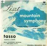 Cover for album: Liszt - Symphony Orchestra Of Radio Berlin, Arthur Rother / Berlin Philharmonic Orchestra, Fritz Zaun – Mountain Symphony - Symphonic Poem No. 1 / Tasso - Symphonic Poem No. 2
