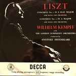 Cover for album: Liszt - Wilhelm Kempff With The London Symphony Orchestra Conducted By Anatole Fistoulari – Piano Concerto No. 1 / Piano Concerto No. 2