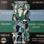 Cover for album: Liszt / Wagner / Brahms / Sibelius - Heinrich Hollreiser, Bamberg Symphony – Les Preludes / Seigfried Idyll / Academic Festival Overture / Finlandia(LP)