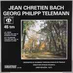 Cover for album: Jean Chretien Bach / Georg Philipp Telemann – Concerto Pour Alto Et Orchestre À Cordes(LP, 45 RPM, Album)