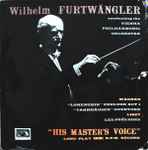 Cover for album: Wagner, Liszt - Wilhelm Furtwängler Conducting The Vienna Philharmonic Orchestra – 