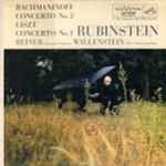 Cover for album: Rachmaninoff / Liszt - Rubinstein - Reiner, Chicago Symphony / Wallenstein, RCA Victor Symphony – Concerto No. 2 • Concerto No. 1