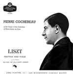 Cover for album: Pierre Cochereau, Liszt – Fantasia And Fugue On The Chorale 'Ad Nos, Ad Salutarem Undam'(LP, Mono)