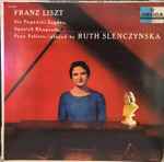 Cover for album: Ruth Slenczynska, Franz Liszt – Franz Liszt / Six Paganini Etudes, Spanish Rhapsody, Feux Follets...Played By Ruth Slenczynska