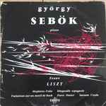 Cover for album: György Sebök, Franz Liszt – György Sebök - Franz Liszt