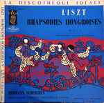 Cover for album: Liszt / Hermann Scherchen, Philharmonic Symphony Orchestra Of London – Rhapsodies Hongroises (Nos 1, 2, 5)(LP, 10