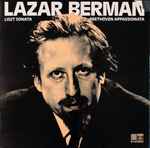 Cover for album: Lazar Berman, Liszt, Beethoven – Sonata In B Minor • Appassionata