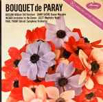 Cover for album: Rossini, Saint-Saëns, Berlioz, Weber, Liszt, Paul Paray, Detroit Symphony Orchestra – Bouquet De Paray