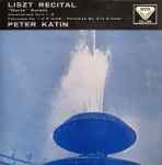 Cover for album: Liszt, Peter Katin – Liszt Recital