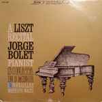 Cover for album: Liszt - Jorge Bolet – A Liszt Recital