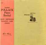 Cover for album: Daniel Pollack, Bach, Beethoven, Paganini, Liszt, Chopin – Piano Recital(LP, Mono)