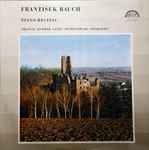 Cover for album: František Rauch - Franck, Dvorak, Liszt, Szymanowski, Prokofiev – Piano Recital