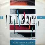 Cover for album: Ferenc Liszt, Władysław Kędra – Utwory Fortepianowe = Piano Recital