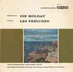 Cover for album: Friedrich Smetana / Franz Liszt – Die Moldau / Les Préludes