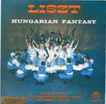 Cover for album: Liszt / Sondra Bianca / Norddeutsches Symphonie-Orchester, Hamburg / Carl Bamberger – Hungarian Fantasy