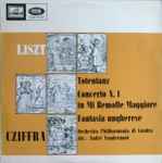 Cover for album: Liszt, Cziffra, Orchestra Philarmonia Di Londra, André Vandernoot – Totentanz, Concerto N. 1 In Mi Bemolle Maggiore, Fantasia Ungherese
