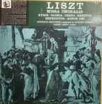 Cover for album: Liszt / Bordeaux Chanteurs Conducted By Jacques Duclos (2) – Missa Choralis(LP, Album)