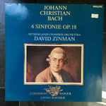 Cover for album: Johann Christian Bach - Netherlands Chamber Orchestra, David Zinman – 6 Sinfonie Op. 18(LP, Album, Reissue, Stereo)