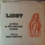 Cover for album: Liszt, Sergio Fiorentino – Années De Pèlerinage Suisse