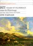 Cover for album: Liszt, Edith Farnadi – Years Of Pilgrimage - Second Year (Italy)(LP, Stereo)