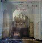 Cover for album: Recital Pour L'Inauguration Du Grand-Orgue De L'Eglise Abbatiale De Solesmes(LP, Album, Stereo)
