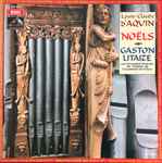 Cover for album: Gaston Litaize / Louis-Claude Daquin – Noëls