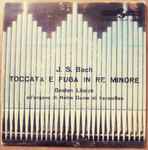Cover for album: J. S. Bach / Gaston Litaize – Toccata E Fuga In Re Minore(7