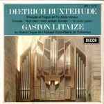 Cover for album: Dieterich Buxtehude / Gaston Litaize – Prélude Et Fugue En Fa Dièze Mineur / 