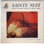 Cover for album: Chorale De L'institut National Des Jeunes Aveugles Direction G. Litaize – Sainte Nuit(7