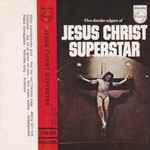 Cover for album: Andrew Lloyd Webber & Tim Rice – Jesus Christ Superstar(Cassette, Stereo)