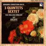 Cover for album: Johann Christian Bach - The English Concert – 3 Quintets / Sextet(CD, )