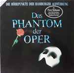 Cover for album: Various – Das Phantom Der Oper (Die Höhepunkte Der Hamburger Aufführung)