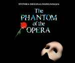 Cover for album: The Phantom Of The Opera: Svenska Originalinspelningen